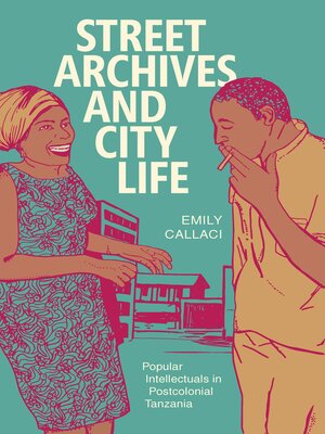 cover image of Street Archives and City Life